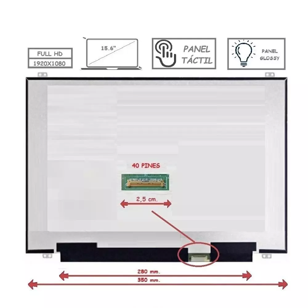 Pantalla para port&aacute;til LED 15.6" Slim 40 Pines Full HD T&aacute;ctil Brillo