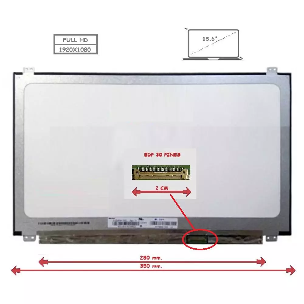 Pantalla para port&aacute;til LED 15.6" Slim 30 Pines Full HD Ancho 350mm